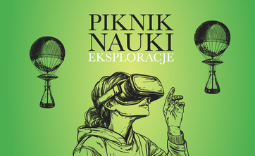 Piknik Nauki EKSPLORACJE 2025 – zaproszenie